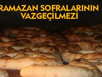 RAMAZAN SOFRALARININ VAZGEÇİLMEZİ