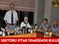 TARIM SEKTÖRÜ İFTAR YEMEĞİNDE BULUŞTU