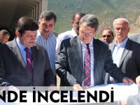 YERİNDE İNCELENDİ