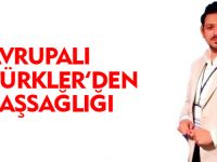 AVRUPALI TÜRKLER'DEN BAŞSAĞLIĞI