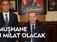 "10 KASIM GÜMÜŞHANE İÇİN MİLAT OLACAK"