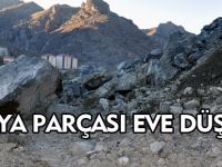 KAYA PARÇASI EVE DÜŞTÜ