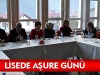 HAYME ANA MESLEKİ VE TEKNİK ANADOLU LİSESİ’NDE AŞURE GÜNÜ