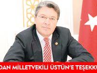 UÇAN'DAN MİLLETVEKİLİ ÜSTÜNE TEŞEKKÜR