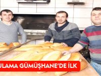 BU UYGULAMA GÜMÜŞHANE'DE İLK