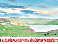 ORMAN VE SU İŞLERİ BAKANLIĞI’NDAN GÜMÜŞHANE’YE BİR GÖLET MÜJDESİ DAHA