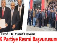 Prof. Dr. Yusuf Devran AK Partiye Resmi Başvurusunu Yaptı