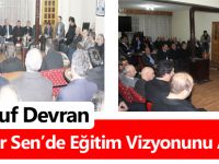 Yusuf Devran Memur Sen’de Eğitim Vizyonunu Anlattı