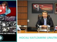 HOCALI KATLİAMINI UNUTMAYACAĞIZ