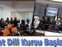 İşaret Dili Kursu Başladı