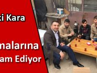 Kara Çalışmalarına Devam Ediyor