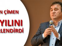 BAŞKAN ÇİMEN BİR YILINI DEĞERLENDİRDİ