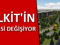 KELKİT'İN ÇEHRESİ DEĞİŞİYOR